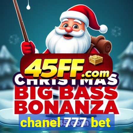 chanel 777 bet